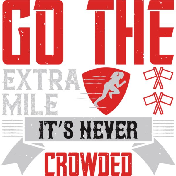 Go the extra mile  Its never crowded Thumbnail